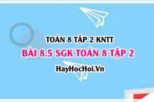 Bài 8.5 SGK Toán 8 tập 2 Kết nối tri thức